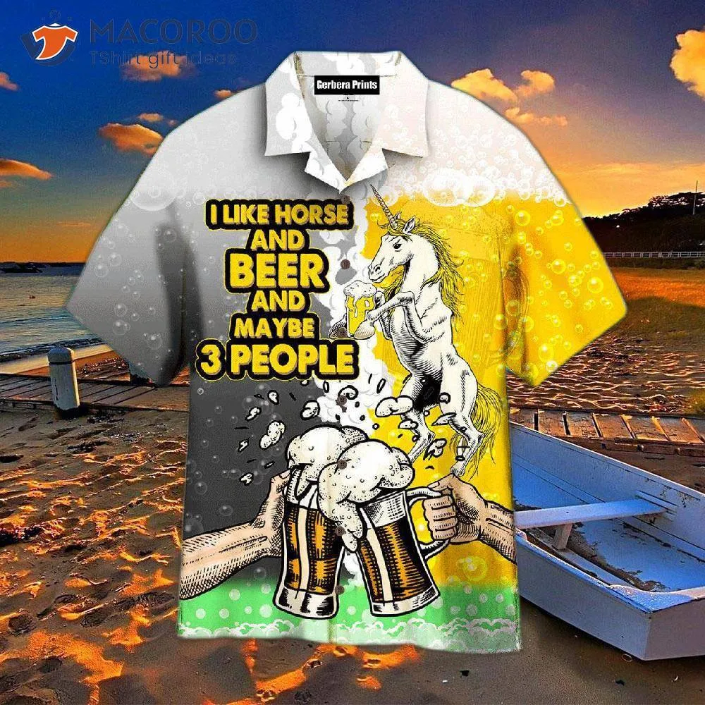 Octoberfest, Kentucky Derby, I Like Horses And Beer, Maybe Three People Wearing Hawaiian Shirts.