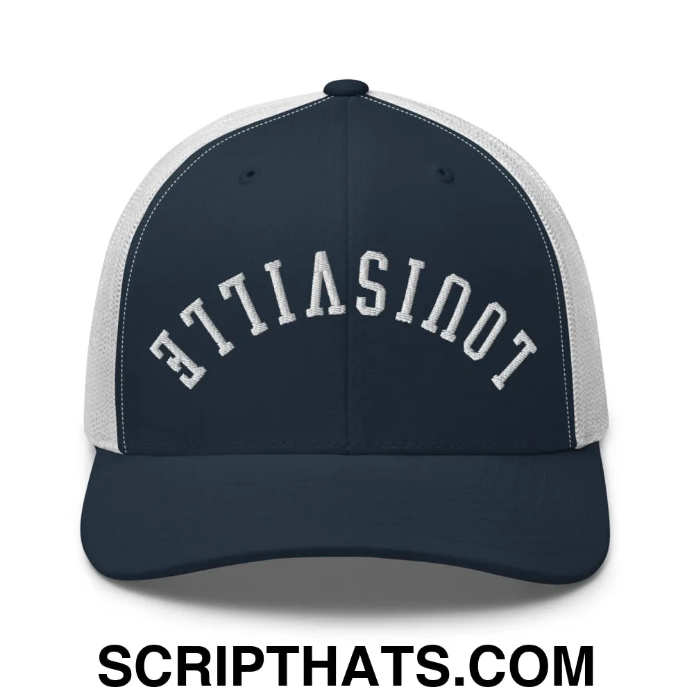 Upside Down Louisville Embroidered Mesh Trucker Hat