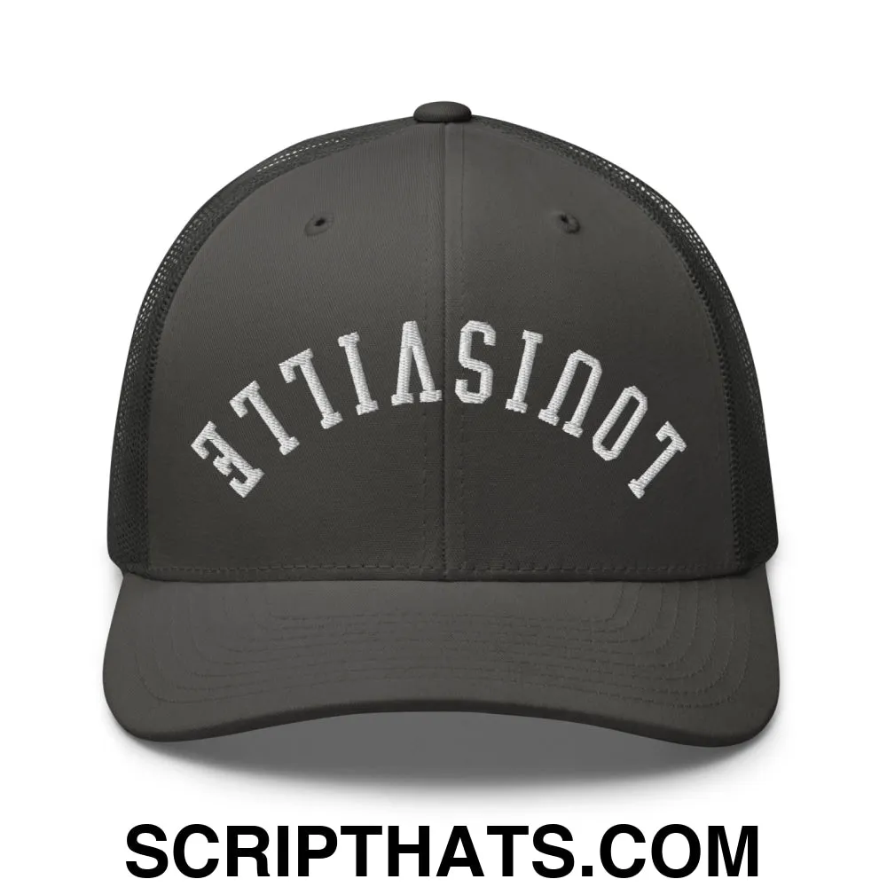 Upside Down Louisville Embroidered Mesh Trucker Hat